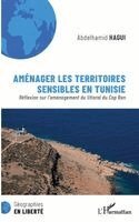 Abdelhamid Hagui - Aménager les territoires sensibles en Tunisie, Häftad
