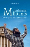 Jérôme Riva - Musulmans militants, Häftad
