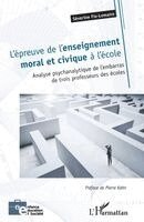 Severine Fix Lemaire - L'épreuve de l'enseignement moral et civique à l'école, Häftad