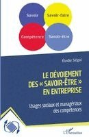 Elodie Segal - dévoiement des "savoir-être" en entreprise, Häftad