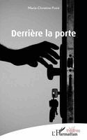Marie Christine Point - Derrière la porte, Häftad