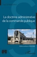 Dimitri Di Francesco - doctrine administrative de la commande publique, Häftad