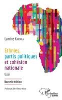 Lamine Kamara - Ethnies, partis politiques et cohésion nationale, Häftad