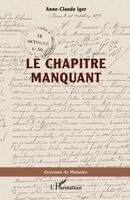 Anne-Claude Iger - chapitre manquant, Häftad