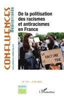 Jean-Paul Chagnollaud - De la politisation des racismes et antiracismes en France, Häftad