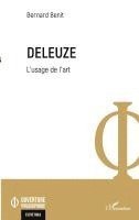 Bernard Bénit - Deleuze. L'usage de l'art, Häftad