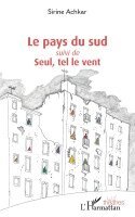Sirine Achkar - pays du sud, Häftad