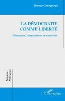 Georges Contogeorgis - démocratie comme liberté, Häftad