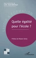 Loic Szerdahelyi - Quelle égalité pour l'école ?, Häftad