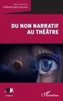 Abdelmajid Azouine - Du non narratif au théâtre, Häftad