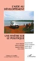 Laurent Bonelli - L'aide au développement, Häftad