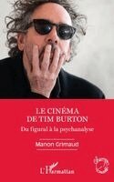 Manon Grimaud - cinéma de Tim Burton, Häftad