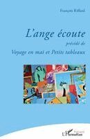 François Riffard - L'ange écoute, Häftad