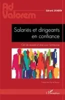 Gérard Jandin - Salariés et dirigeants en confiance, Häftad. Tillgänglighet: Lägg i varukorg