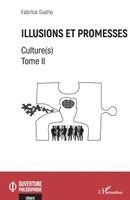 Fabrice Guého - Illusions et promesses, Häftad