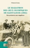 Genty Clement - marathon des Jeux Olympiques de Saint-Louis (1904), Häftad