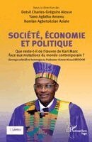 Komlan A Aziale, Yawo Agbeko Amewu, Dotsè Charles Grégoire Alosse - Société, Economie et Politique, Häftad