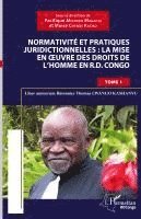 Moise Cifende Kaciko, Pacifique Muhindo Magadju - Normativité et pratique juridictionnelles, Häftad
