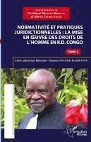 Moise Cifende Kaciko, Pacifique Muhindo Magadju - Normativité et pratique juridictionnelles, Häftad