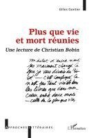 Gilles Gontier - Plus que vie et mort réunies, Häftad