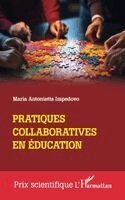 Maria Antonietta Impedovo - Pratiques collaboratives en éducation, Häftad