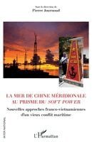 Pierre Journoud - mer de Chine méridionale au prisme du soft power, Häftad