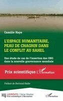 Camille Haye - L'espace humanitaire, peau de chagrin dans le conflit au Sahel, Häftad