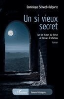 Dominique Schwob-Delporte - si vieux secret, Häftad