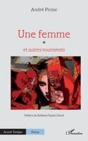 André Prone - femme, Häftad