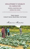 Vieri Tarchiani, Andrea Di Vecchia, Maurizio Bacci - Développement et durabilité de l'agriculture (Sénégal, Mauritanie, Mali, Burkina Faso, Niger), Häftad