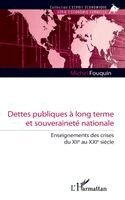 Michel Fouquin - Dettes publiques à long terme et souveraineté nationale, Häftad
