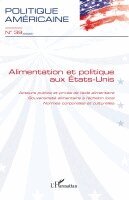 François de Chantal - Alimentation et politique aux Etats-Unis, Häftad