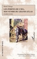 René Euloge - Les portes du ciel, souvenirs du grand Atlas, Häftad