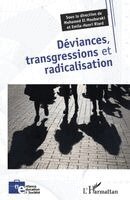 Mohamed El Moubaraki, Association Migrations Sante France, Emile-Henri Riard - Déviances, transgressions et radicalisation, Häftad
