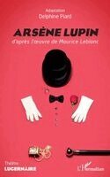 Delphine Piard - Arsène Lupin, Häftad