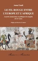 Anna Unali - fil rouge entre l'Europe et l'Afrique, Häftad