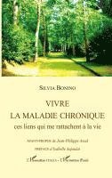 Silvia Bonino - Vivre la maladie chronique, Häftad