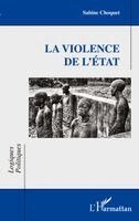 Sabine Choquet - violence de l'État, Häftad
