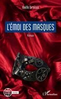 Gaëlle Diraison - L'émoi des masques, Häftad