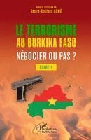 Desire Boniface Some - Terrorisme au Burkina Faso négocier ou pas ?, Häftad