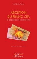 Wuldath Mama, Yélindo P Houessou - Abolition du Franc CFA, Häftad