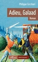 Philippe Cerchiari - Adieu, Galaad, Häftad