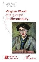 Marie-France Lavalade - Virginia Woolf et le groupe de Bloomsbury, Häftad