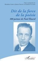 Jérémie Pinguet, Marjolaine LeRoux, Christine Vulliard - Dit de la force de la poésie, Häftad