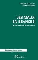 Nicolas Sajus, Florence de Coccola - Les maux en séance, Häftad