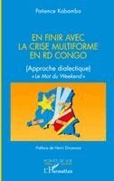 Patience Kabamba - En finir avec la crise multiforme en RD Congo, Häftad
