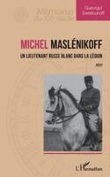 Gueorgui Swistounoff - Michel Maslénikoff, Häftad