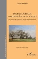 Henri Cambon - Eugène Lavieille, peintre poète de la nature, Häftad