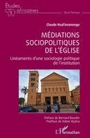 Claude Nsal'onanongo Omelenge, Xabier Itçaina - Médiations sociopolitiques de l'église, Häftad