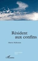 Martin Melkonian - Résident aux confins, Häftad